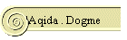 'Aqida . Dogme